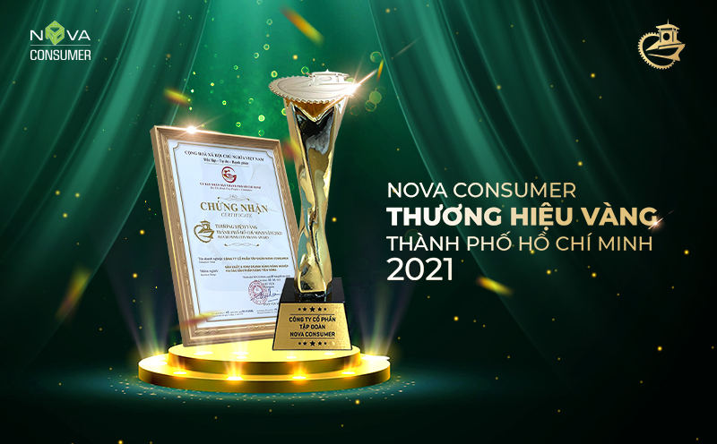 NOVA CONSUMER ĐƯỢC VINH DANH “THƯƠNG HIỆU VÀNG THÀNH PHỐ HỒ CHÍ MINH 2021